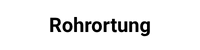 Rohrortung service